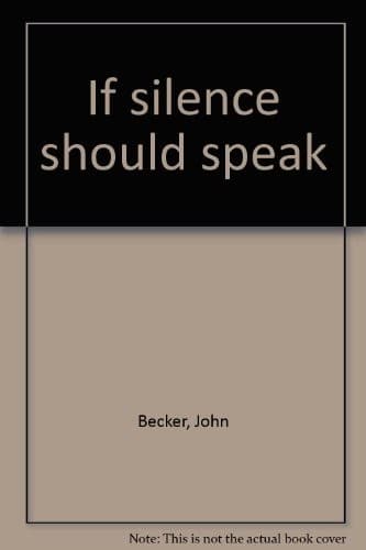 Cover of If silence should speak