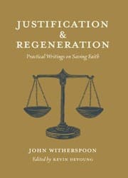 Cover of Justification and Regeneration
