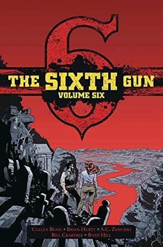 Cover of Sixth Gun Vol. 6