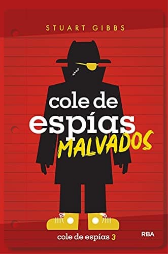 Cover of Cole de espías 3 - Cole de espías malvados