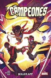 Cover of 100% Marvel coediciones campeones 4. killer app