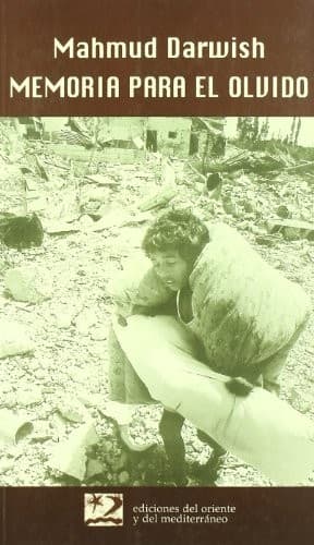 Cover of Memorias para el olvido : tiempo : Beirut, lugar
