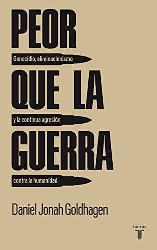 Cover of Peor que la guerra