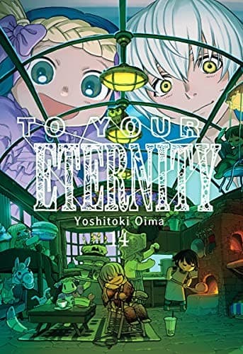 Cover of To Your Eternity 14