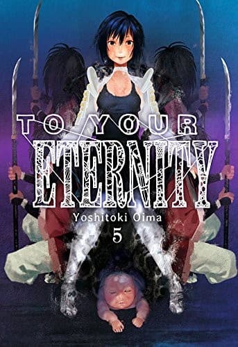 Cover of To Your Eternity 5