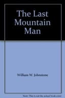 Cover of The Last Mountain Man