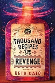 Cover of Thousand Recipes for Revenge