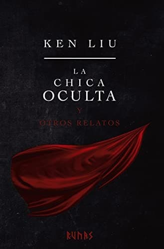 Cover of La chica oculta y otros relatos