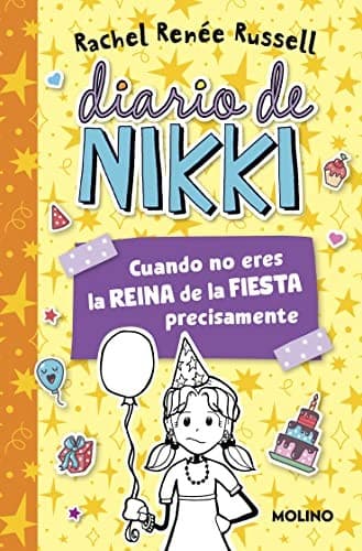 Cover of Diario de Nikki 2 - Cuando no eres la reina de la fiesta precisamente