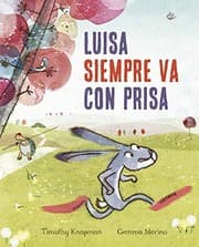 Cover of Luisa siempre va con prisa