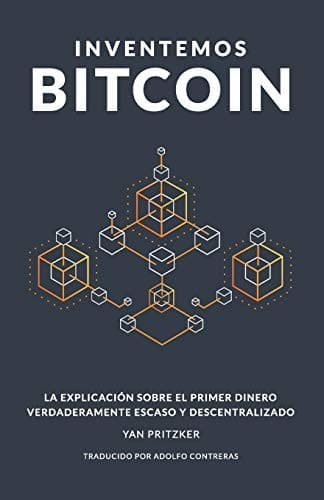 Cover of Inventemos Bitcoin