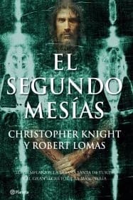 Cover of El segundo Mesías. Los templarios, la Sábana Santa de Turín y el gran secreto de