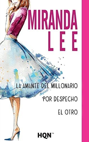 Cover of La amante del millonario; Por despecho; El otro