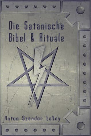 Cover of Die Satanische Bibel und Rituale.