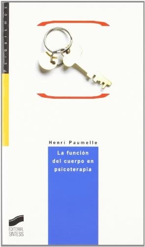 Cover of La función del cuerpo en psicoterapia
