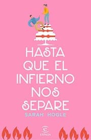 Cover of Hasta que el infierno nos separe