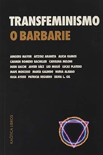 Cover of Transfeminismo o barbarie