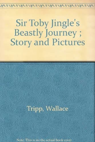 Cover of Sir Toby Jingle's Beastly Journey