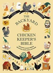 Cover of Backyard Chicken Keeper's Bible