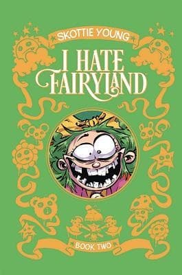 Cover of I Hate Fairyland, Book Two