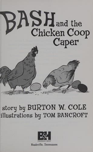 Cover of Bash and the Chicken Coop Caper