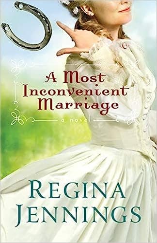 Cover of A most inconvenient marriage
