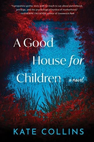 Cover of A Good House for Children