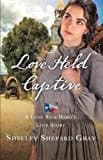 Cover of Love Held Captive