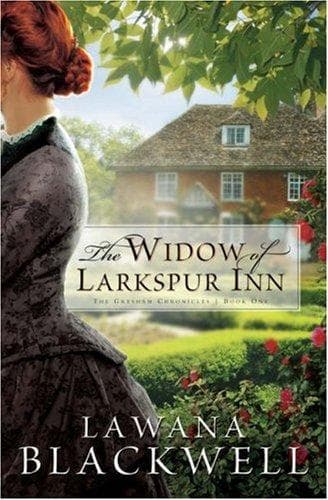 Cover of The Widow of Larkspur Inn (The Gresham Chronicles Series #1)