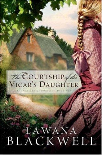 Cover of The Courtship of the Vicar's Daughter (The Gresham Chronicles, Book 2)