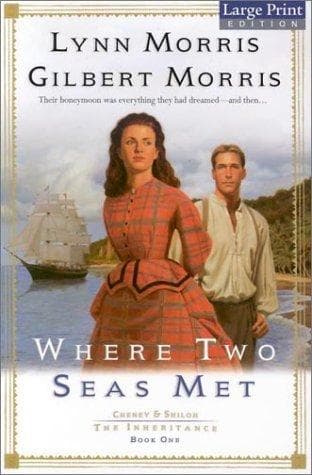 Cover of Where Two Seas Met (Cheney & Shiloh: The Inheritance #1)