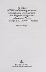 Cover of The Impact of Eu Free Trade Agreements on Economic Devlopment And Regional Integration in Southern Africa