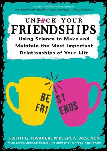 Cover of Unfuck Your Friendships