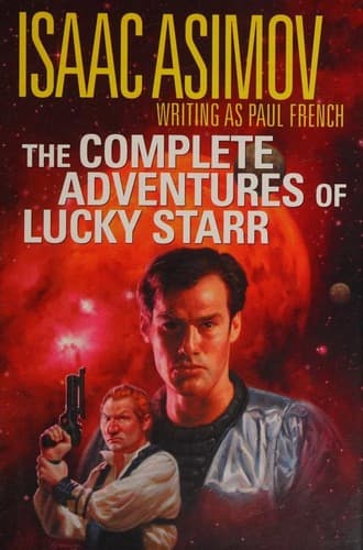 Cover of The Complete Adventures of Lucky Starr