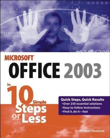 Cover of Microsoft Office 2003 in 10 Simple Steps or Less