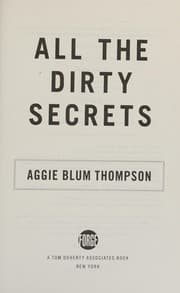 Cover of All the Dirty Secrets
