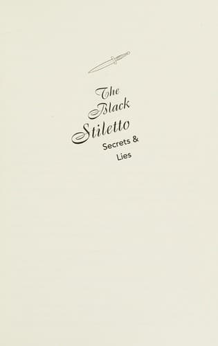 Cover of Black Stiletto : Secrets and Lies