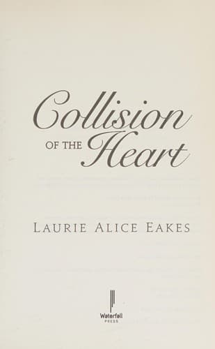Cover of Collision of The Heart