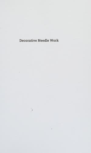 Cover of Decorative Needle Work