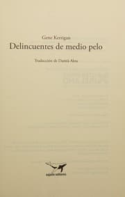 Cover of Delincuentes de medio pelo