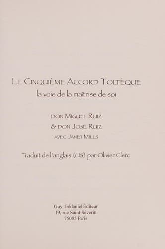 Cover of Le cinquième accord toltèque, La voie de la maîtrise de soi