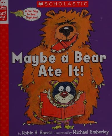 Cover of Maybe a Bear Ate It (a StoryPlay Book)