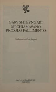 Cover of Mi chiamavano piccolo fallimento