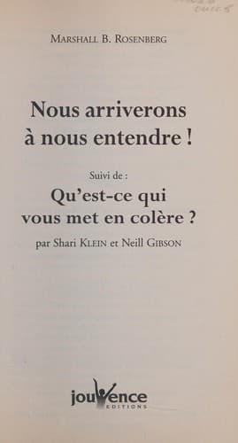 Cover of nous arriverons a nous entendre ! qu'est-ce qui vous met en colere ?