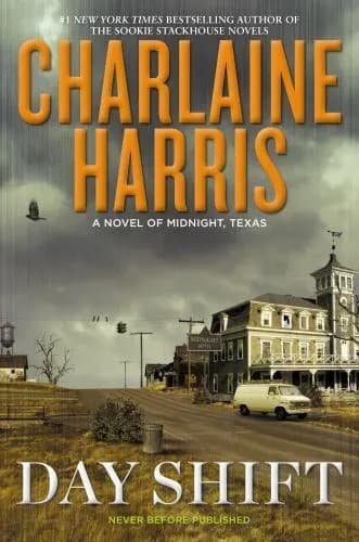 Cover of Day Shift (A Novel of Midnight, Texas)