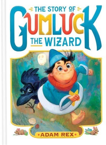 Cover of Story of Gumluck the Wizard