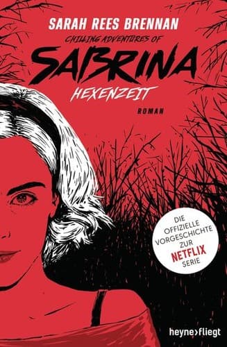 Cover of Season of the Witch (Chilling Adventures of Sabrina: Netflix Tie-In Novel)