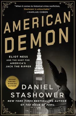 Cover of American Demon: Eliot Ness and the Hunt for America's Jack the Ripper