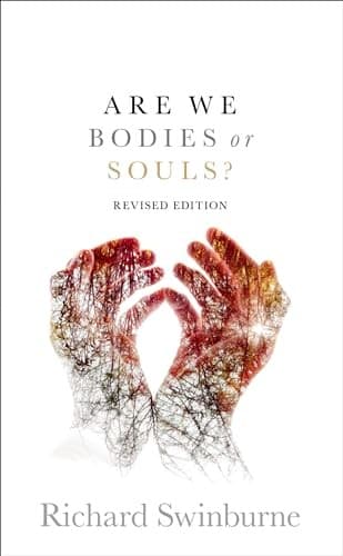 Cover of Are We Bodies or Souls?