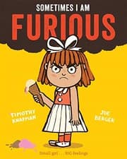 Cover of Sometimes I Am Furious